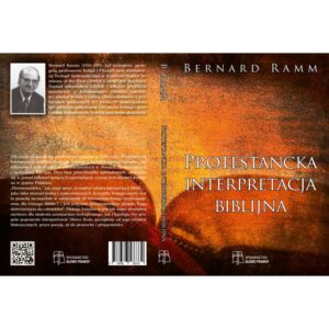 Protestancka interpretacja biblijna - Bernard Ramm - obrazek 2