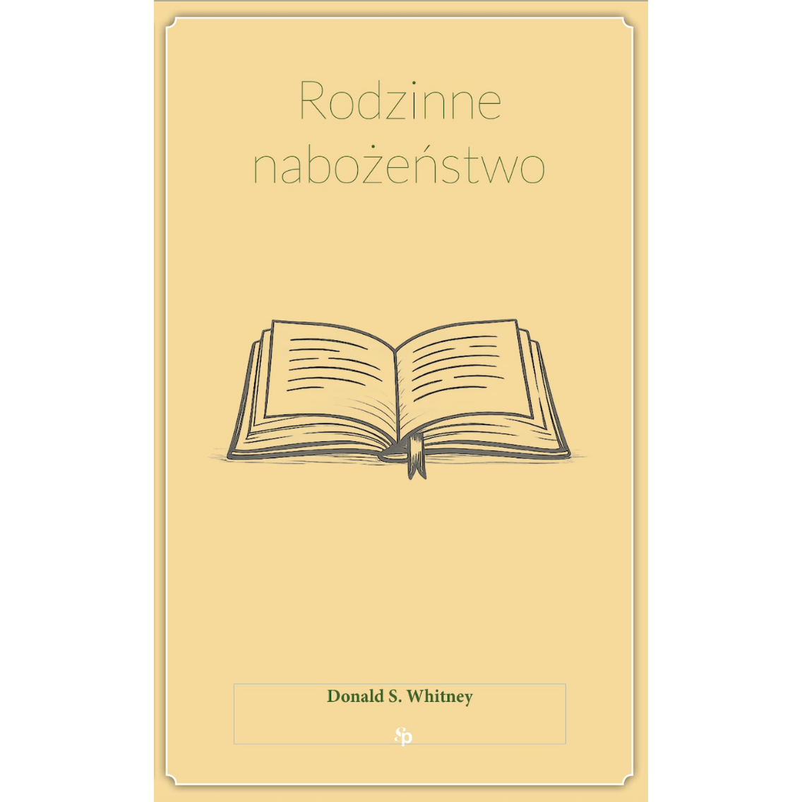 Rodzinne nabożeństwo - Donald S. Whitney